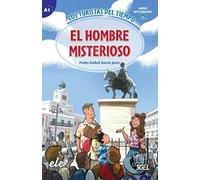 Los turistas del tiempo: El hombre misterioso (A1) - libro + audio descargable