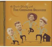 Los Twang Marvels - STARLIT SHINDIG WITH THE CORDWOOD DRAGGERS