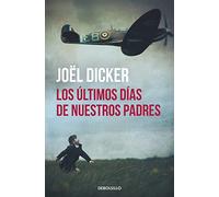 Los últimos días de nuestros padres