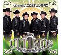 Los ultimos - No me acostumbro