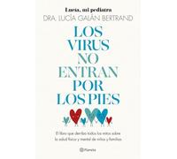 VIRUS NO ENTRAN POR LOS PIES, LOS