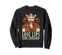 Lose Lips Sink Longship Funny Viking Norse History Buff Sweatshirt