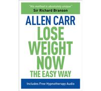 Lose Weight Now The Easy Way : Includes Free Hypnotherapy Audio