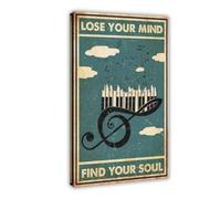 Lose Your Mind Find Your Soul - Music Notes - Retro Music Poster Canvas Poster Bedroom Decor Landscape Office Room Decor Gift Frame: 16x24inch(40x60cm)