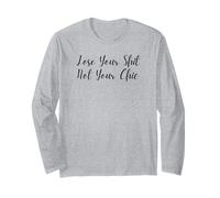 Lose Your Shit Not Your Chic Funny Cursive Feminism Design Long Sleeve T-Shirt