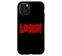 LOSER THE WORD LOSER ON A TEE DESIGN THAT SAYS LOSER Case for iPhone 11 Pro