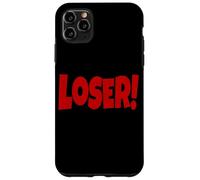 LOSER THE WORD LOSER ON A TEE DESIGN THAT SAYS LOSER Case for iPhone 11 Pro Max