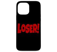 LOSER THE WORD LOSER ON A TEE DESIGN THAT SAYS LOSER Case for iPhone 13 Pro Max