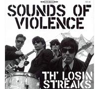 Losin' Streaks - Sounds Of Violence