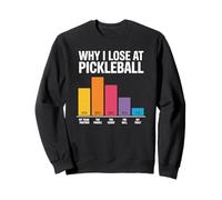 Losing at Pickleball Partner Fault Infographic Fun Design Sweatshirt
