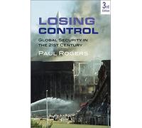 Losing Control: Global Security in the Twenty-first Century