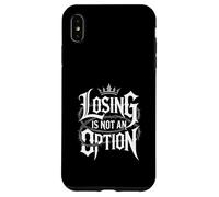 Losing Is Not an Option Crown Typography Motivational Case for iPhone XS Max