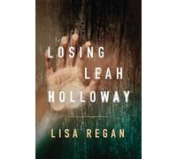 Losing Leah Holloway: 2 (A Claire Fletcher and Detective Parks Mystery)