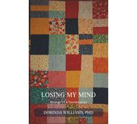 Losing My Mind: Musings of a ‘Dementarian’