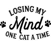 Losing My Mind One Cat at A Time Vinyl Decal Sticker for Car/Window/Wall (Grey Gloss)