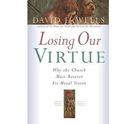 Losing Our Virtue