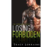 Losing the Forbidden: A Stepbrother Romance: 2