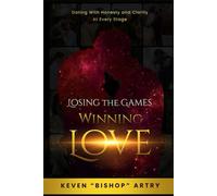 Losing The Games Winning Love