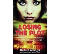 Losing The Plot: Richie Malone #1