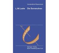Die Sonnenuhren: Kunstwerke Der Zeitmessung Und Ihre Geheimnisse.9783540050278<|