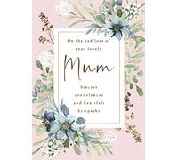 Loss of Your Lovely Mum Sympathy Card - Blue Flowers with Foil Finish - Eco-Friendly and Recyclable - by Paper House