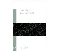 Loss Sings: The Cahier Series 32