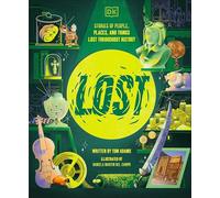 Lost: 101 People, Places, and Things Lost... Forever?
