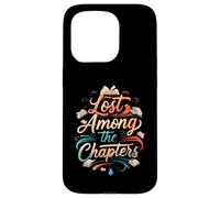Lost Among The Chapters Book Lover Reading Design Case for iPhone 15 Pro