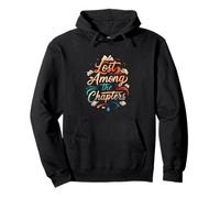 Lost Among The Chapters Book Lover Reading Design Pullover Hoodie