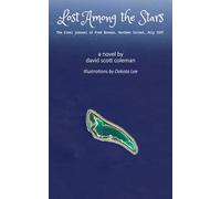Lost Among the Stars: The final journal of Fred Noonan, Gardner Island, July 1937