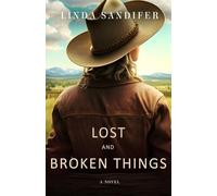 Lost and Broken Things