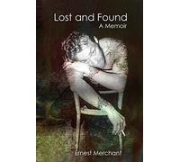 Lost and Found: A Memoir