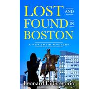 Lost and Found in Boston (Kim Smith Mysteries)