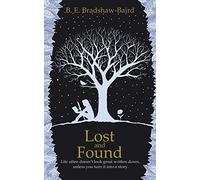 Lost and Found: Life often doesn't look great written down, unless you turn it into a story.