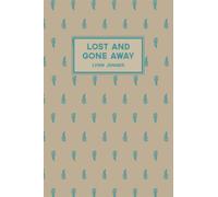 Lost and Gone Away