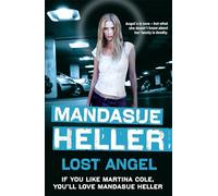 Lost Angel : Can innocence pull them through?