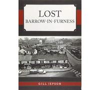 Lost Barrow-in-Furness
