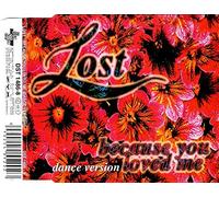 Lost - Because You Loved Me