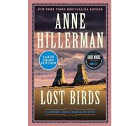 Lost Birds: 9 (Leaphorn, Chee & Manuelito Novel)