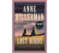 Lost Birds: A Leaphorn, Chee & Manuelito Novel #9