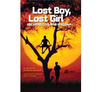 Lost Boy, Lost Girl: Escaping Civil War in Sudan (Biography)