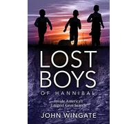 Lost Boys of Hannibal: Inside America's Largest Cave Search