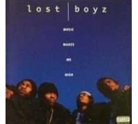 Lost Boyz - Music Makes ME High/Cd5