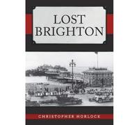 Lost Brighton