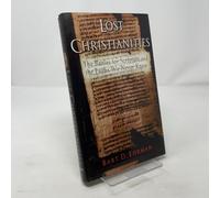 Lost Christianities: The Battles for Scripture and the Faith We Never Knew