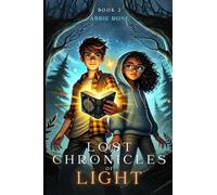 Lost Chronicles of Light Book 2