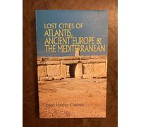 Lost Cities of Atlantis, Ancient Europe & the Mediterranean