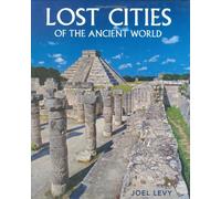 Lost Cities of the Ancient World
