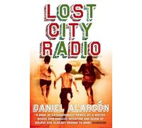 Lost City Radio: A Novel (P.S.)