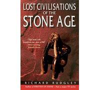 Lost Civilisations Of The Stone Age